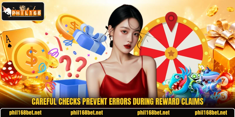 Careful checks prevent errors during reward claims Careful checks prevent errors during reward claims