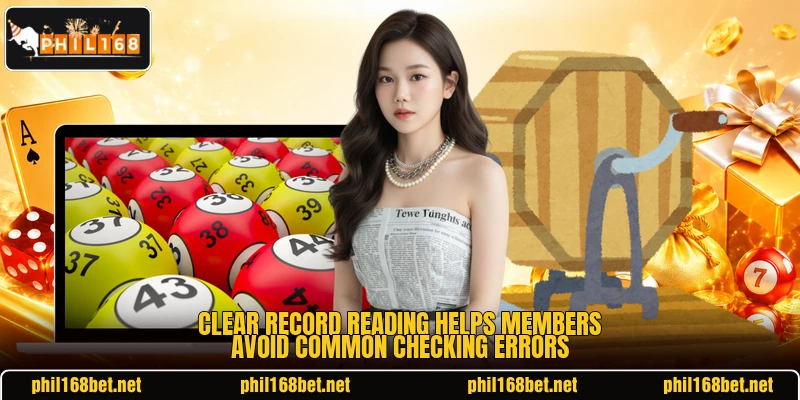 Clear record reading helps members avoid common checking errors
