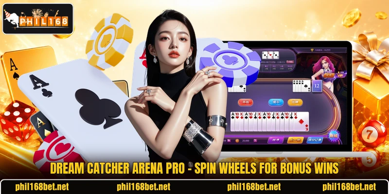 Dream Catcher Arena Pro - Spin Wheels For Bonus Wins