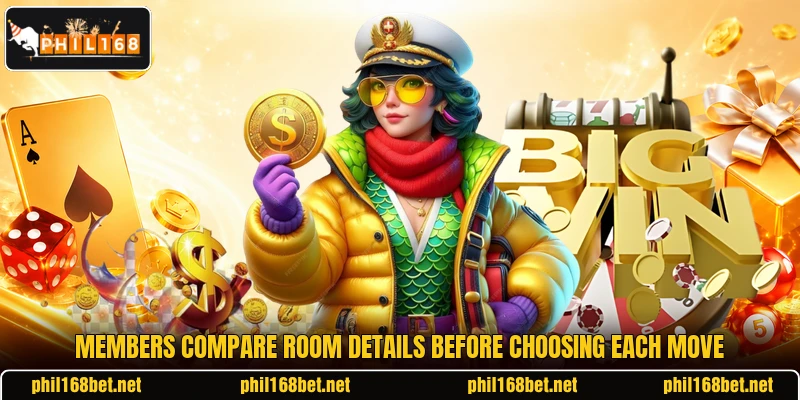 Members compare room details before choosing each move Members compare room details before choosing each move