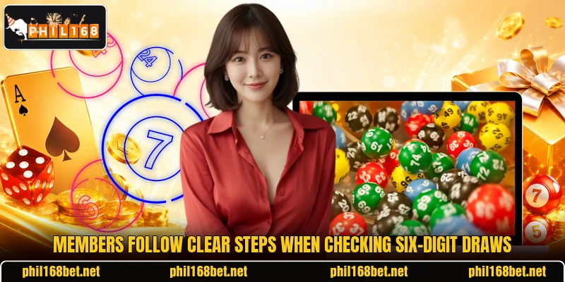 Members follow clear steps when checking six-digit draws