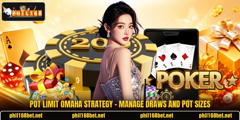 Pot Limit Omaha Strategy - Manage Draws And Pot Sizes