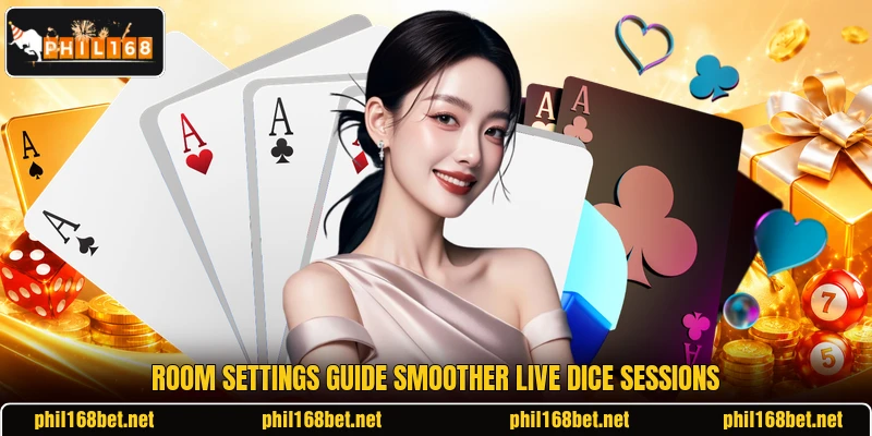 Room settings guide smoother live dice sessions Room settings guide smoother live dice sessions